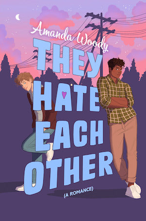 They Hate Each Other (A Romance)